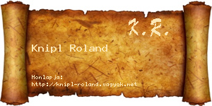 Knipl Roland névjegykártya